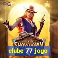 clube 77 jogo